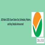 JEE Main 2025 Exam Dates Out Schedule Pattern and Key Details Announced